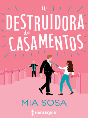 cover image of A destruidora de casamentos